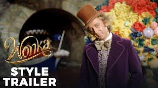 Willy Wonka & The Chocolate Factory  Wonka Style Trailer