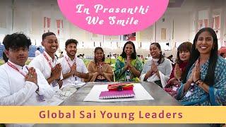Reflections of Sai Young Leaders - International Young Adults Leadership Programme in Prasanthi