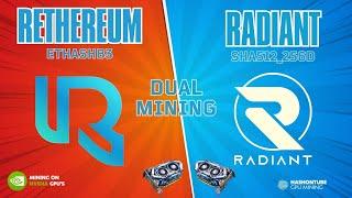 Rethereum RTH & Radiant RXD - DUAL MINING - A Step-by-Step Guide