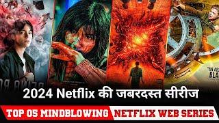 Top Class Hindi dubbed Top 5 Netflix Web Series  Best netflix web series in hindi 2024