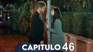 Alta Sociedad Capitulo 46 Doblado en Español - ¿Cómo pudiste denunciar a mi padre?