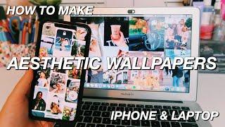 How To Make An AESTHETIC COLLAGE WALLPAPER For Your Phone And Laptop EASY