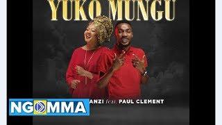 Alice Kimanzi ft. Paul Clement - Yuko Mungu Official CRM Video