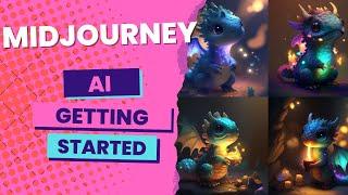 How To Use Midjourney - Getting Started