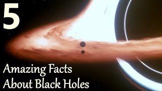5 Mind-Blowing Facts About Black Holes