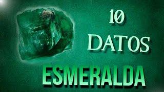 La ESMERALDA es mas MISTERIOSA de lo que parece - 10 Deslumbrantes Datos que no sabias