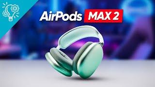AirPods Max 2 Leaks - Release Date and Price