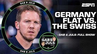 GAB & JULS FULL SHOW Scotland OUT of EURO 2024 Have Germany been EXPOSED? and MUCH MORE  ESPN FC