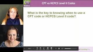 When Do You Use a CPT Code or HCPCS Level II Code?