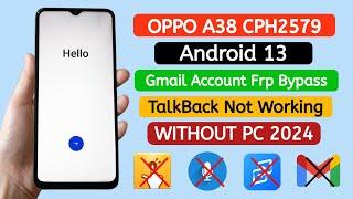 OPPO A38 CPH2579 Gmail Frp Bypass Android 13  100% Working Tool.