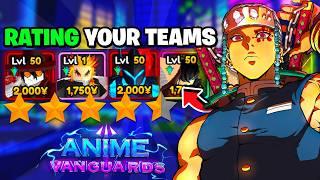 Rating Your Teams In Anime Vanguards BEST TEAMS IN THE GAME