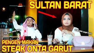 PRANK SHOLAWAT SULTAN BARAT  PESEN STEAK ONTA GARUT