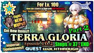 iRO - Terra Gloria - Episode 16.2 PART 2 Steps # 37- END  Main Story Arc Walkthrough  LUCKY STAR