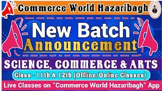 Introducing the New Batch for Class 11th Jac Board  Jac Board 11th Online Classes Science Commerce