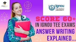 Strategies to Score 60+ marks in IGNOU TEE Exams