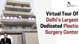 Plastic Surgery India Welcome to Our New Center  Divine Cosmetic Surgery  Cosmetic Surgeon Delhi