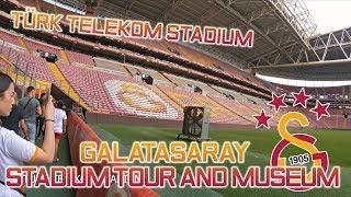 Galatasaray Stadium Tour & Museum - Türk Telekom Stadium Istanbul 2019