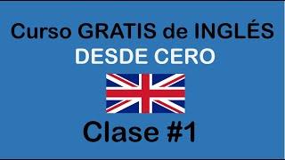 Clase #1 de INGLÉS BÁSICO  SOY MIGUEL IDIOMAS