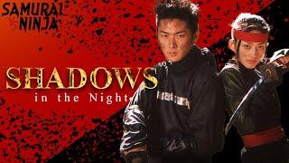 Shadows in the Night  Full Movie   SAMURAI VS NINJA  English Sub