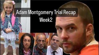 Adam Montgomery Trial Week 2 Reveals More SHOCKING Testimonies