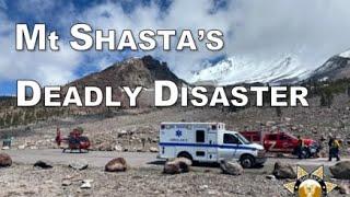 Mt  Shasta’s Deadly Disaster