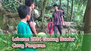 Lebaran 2024 - Gunung Bunder - Curug Pangeran