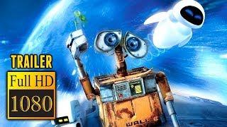  WALL-E 2008  Full Movie Trailer in Full HD  1080p