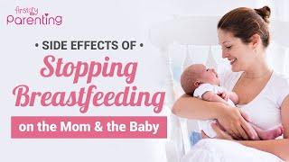 How Stopping Breastfeeding Weaning Affects the Mother and the Baby