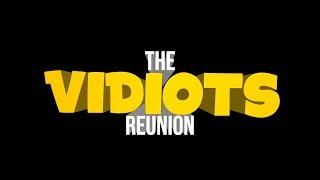 The Vidiots Reunion Stream