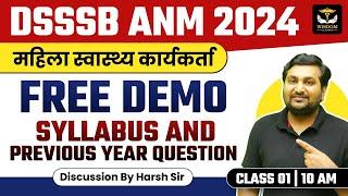 DSSSB ANM 2024  FREE DEMO CLASS  SYLLABUS AND PYQ DISCUSSION  by Harsh Sir  Wisdom ANM Classes