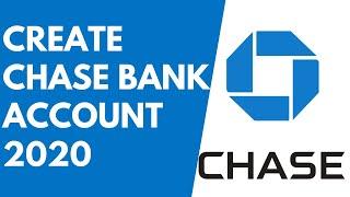 Chase Bank Sign Up 2020  Create New Chase Bank Account  chase.com Sign up