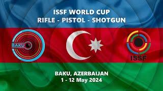 50m Rifle 3 Positions Women Final - Baku AZE - ISSF WORLD CUP 2024