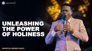 HOW HOLINESS DEEPENS YOUR RELATIONSHIP WITH GOD  APOSTLE AROME OSAYI