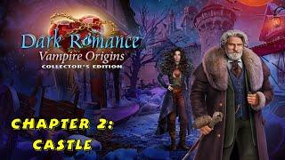 Lets Play - Dark Romance 13 - Vampire Origins - Chapter 2 - Castle