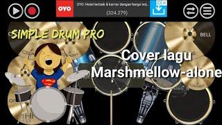 Marshmellow-alone simple drum pro