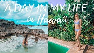 A DAY IN MY LIFE LIVING IN HAWAII