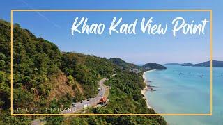 Khao Kad View Point  Phuket Thailand 