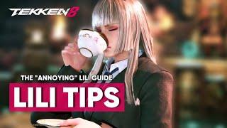 TEKKEN 8 - The “Annoying” Lili Guide Quick Lili Tips