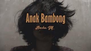 LAGU MAKASSAR   Ana Bambong Voc . Ancha M. Lyric