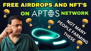 Free Airdrops and NFTs on The Aptos Network To Farm