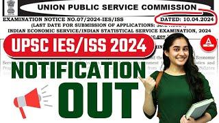 UPSC IES ISS 2024 Notification Out Eligibility Salary Syllabus Last Date – Full Details
