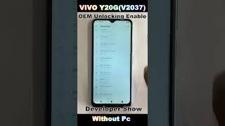 Vivo Y20g V2037 Oem Unlocking Enable  Developer Show  Vivo Y20g Developer Settings Not Showing