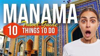 TOP 10 Things to do in Manama Bahrain 2023