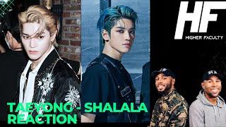 TAEYONG - Shalala Reaction K-POP Higher Faculty