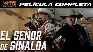 El Señor de Sinaloa  Película Completa  Cine Mexicano