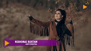Нишонаи Рустам - Аспи хутал  Nishonai Rustam - Aspi khutal