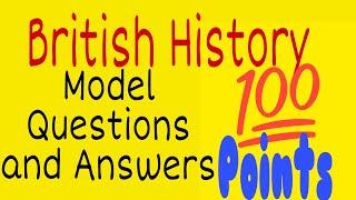 Model Questions and Answers First Semester British History