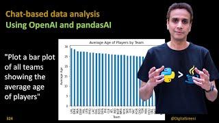 324 - Chat-based data analysis​ using openAI and pandasAI