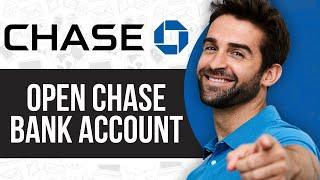 How to Open Chase Bank Account Online  for Beginners 2024