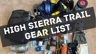 High Sierra Trail  Gear List